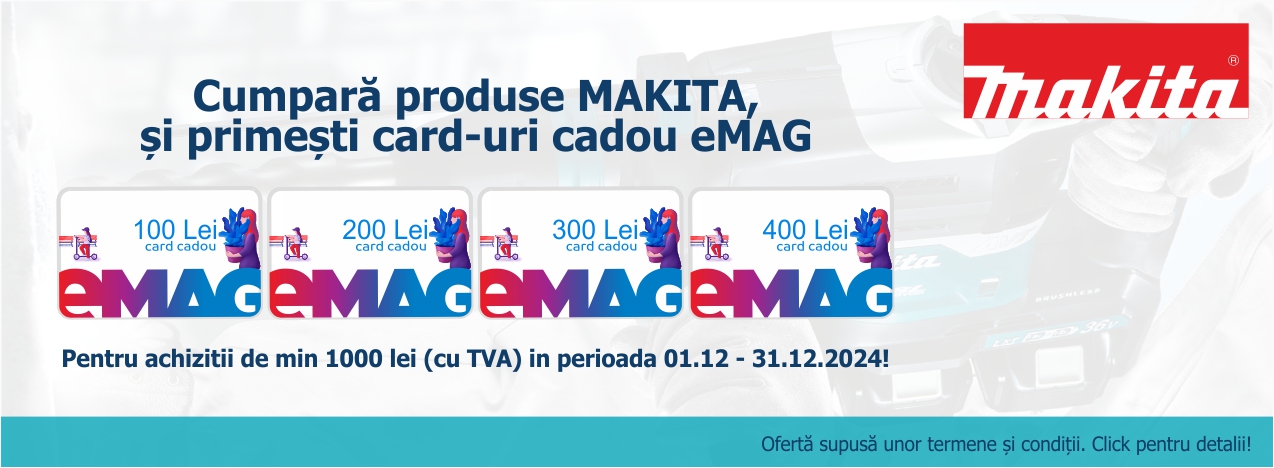 Makita - card eMAG 